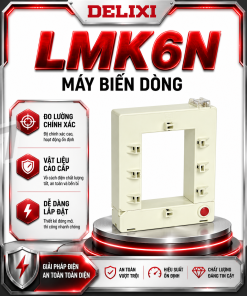 LMK6N Máy biến dòng