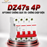 DZ47s 4P Aptomat Tép (MCB) Chống Quá Tải – Chống Chập Điện Delixi
